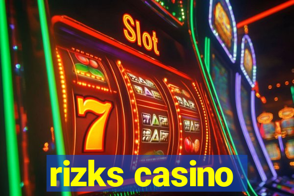 rizks casino