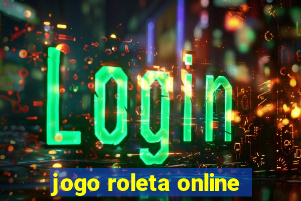 jogo roleta online