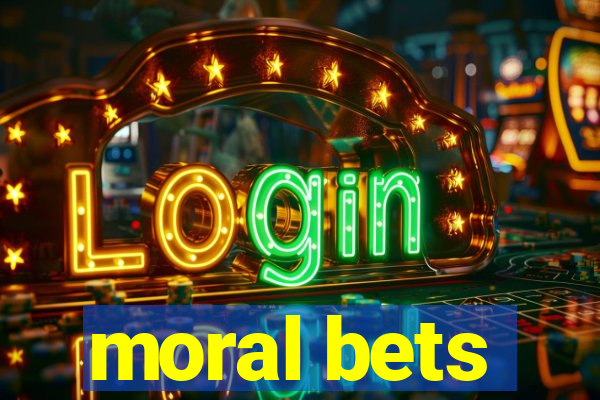 moral bets