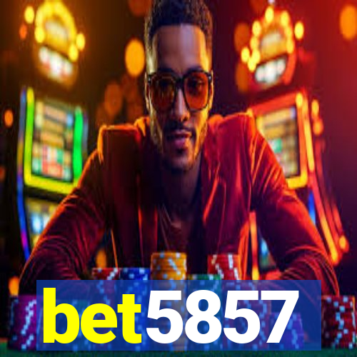 bet5857