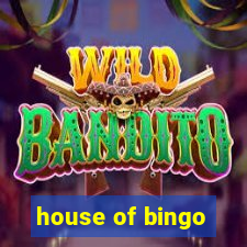 house of bingo