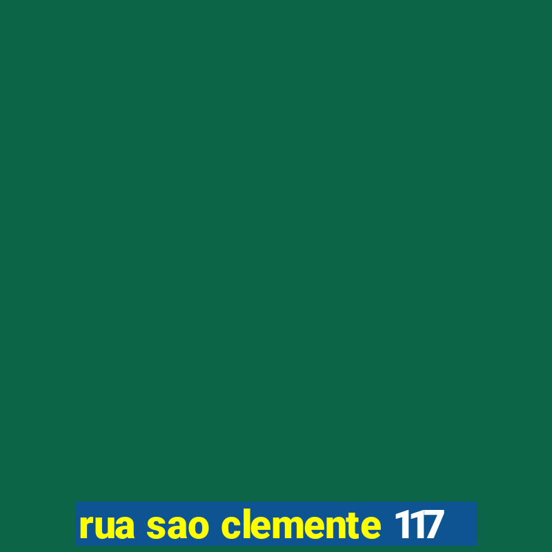 rua sao clemente 117