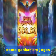 como ganhar em jogos