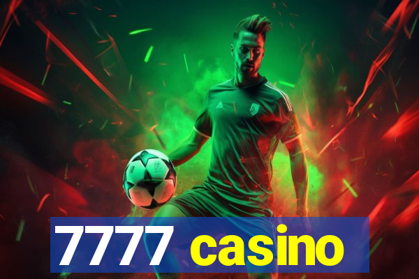 7777 casino