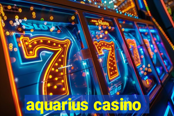 aquarius casino