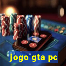 jogo gta pc