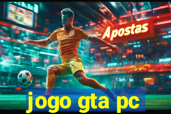 jogo gta pc