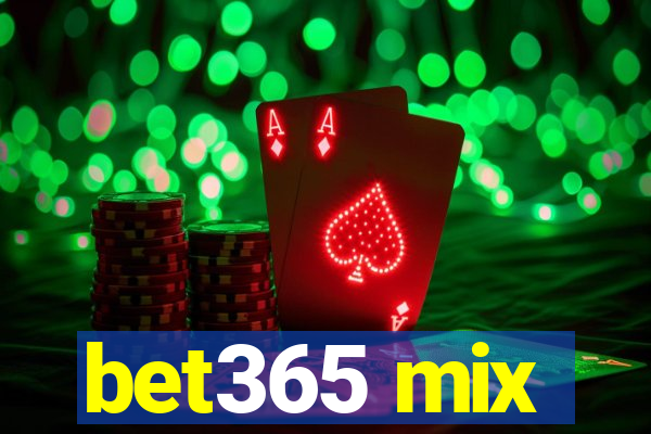 bet365 mix