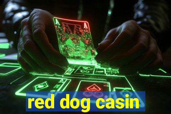 red dog casin