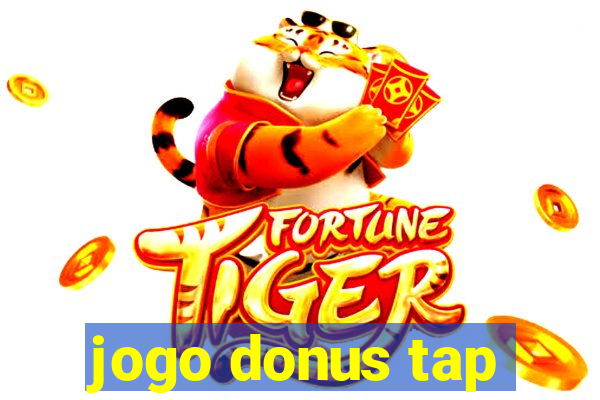 jogo donus tap