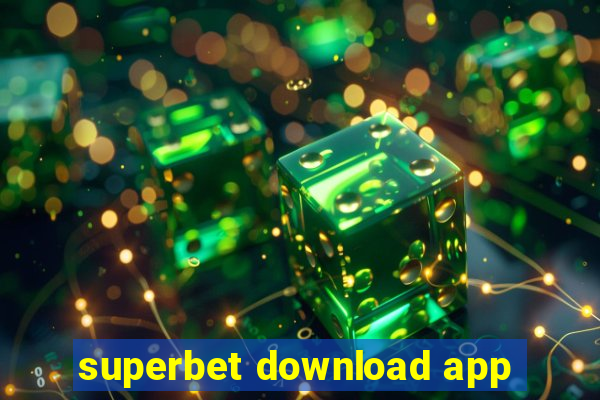 superbet download app