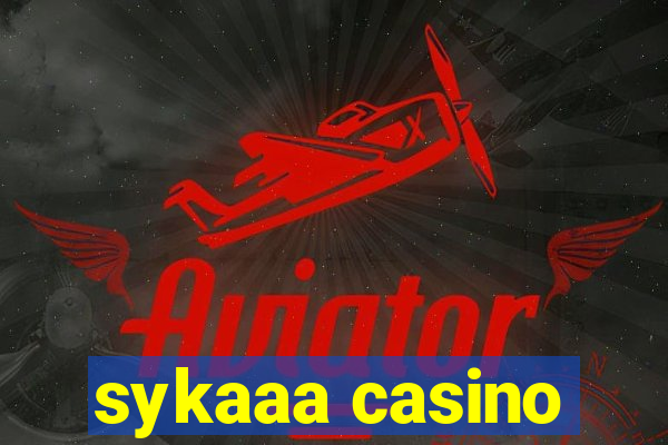 sykaaa casino