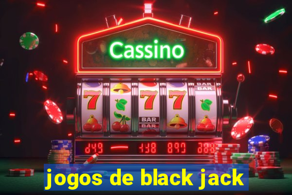 jogos de black jack