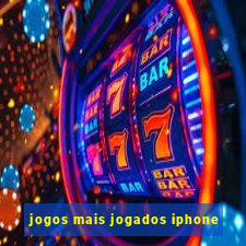 jogos mais jogados iphone