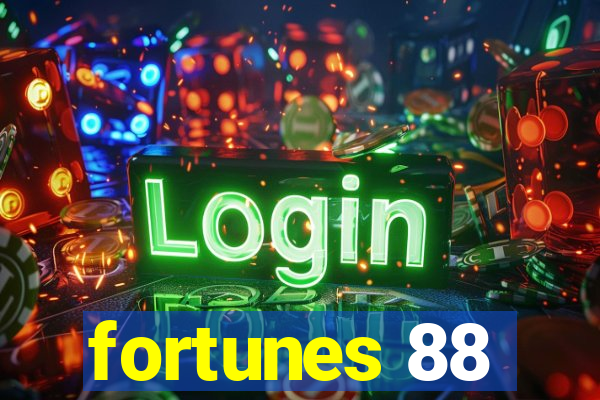 fortunes 88