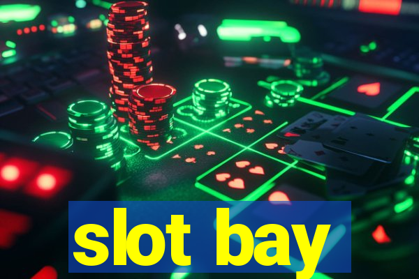 slot bay