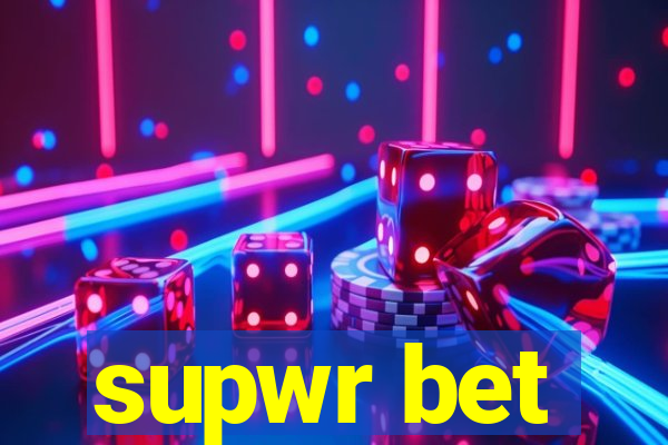 supwr bet