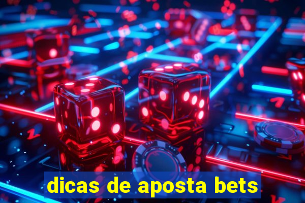 dicas de aposta bets