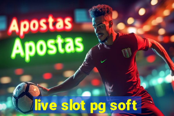 live slot pg soft