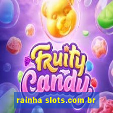 rainha slots.com br