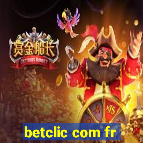 betclic com fr