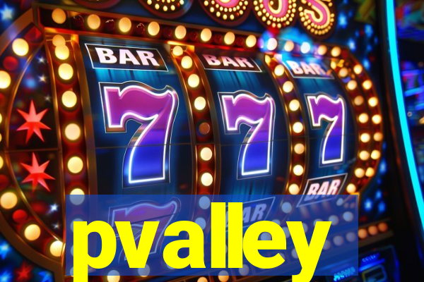 pvalley