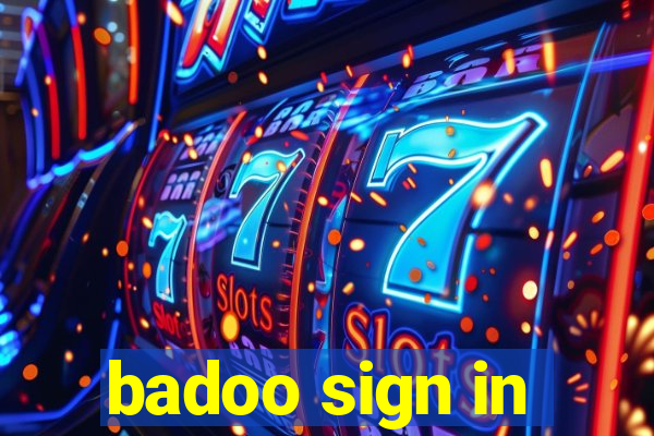 badoo sign in