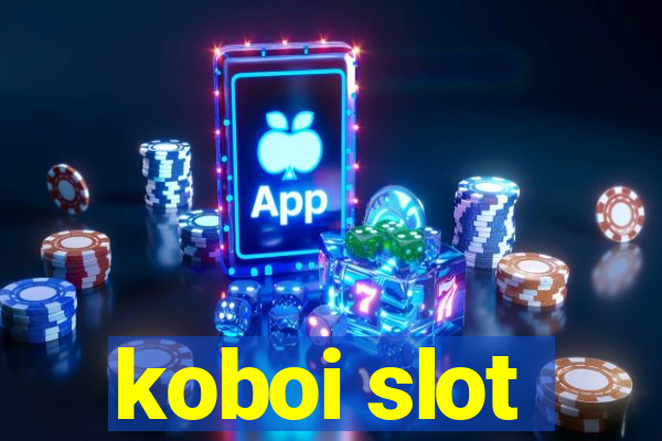 koboi slot