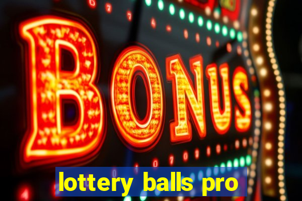 lottery balls pro