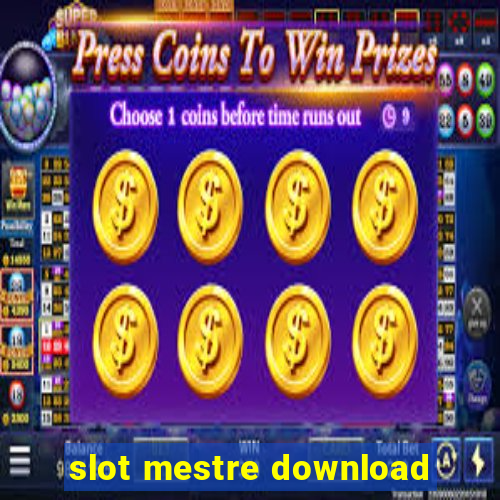 slot mestre download