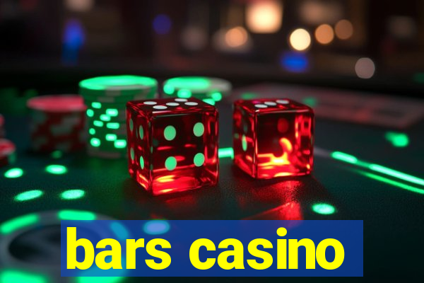 bars casino