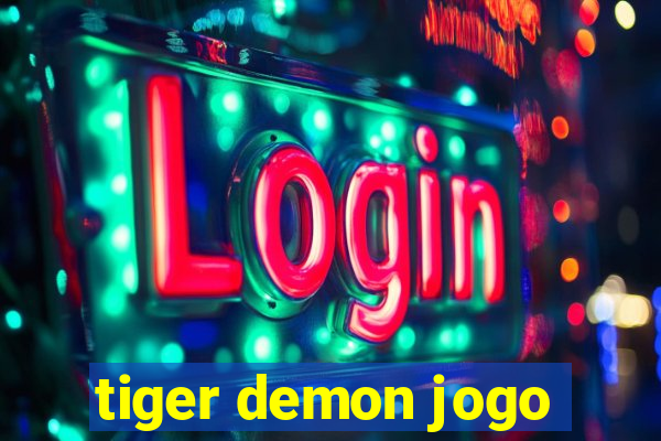 tiger demon jogo