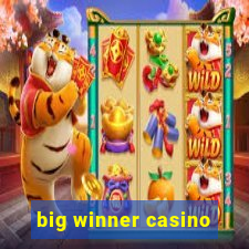 big winner casino