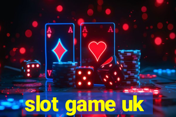 slot game uk