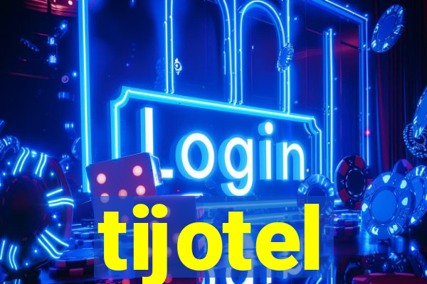 tijotel