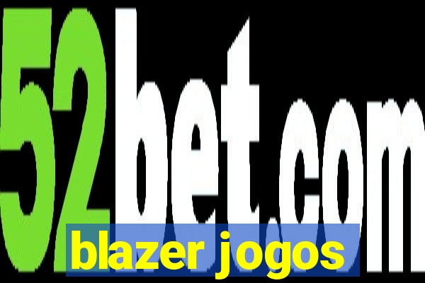 blazer jogos