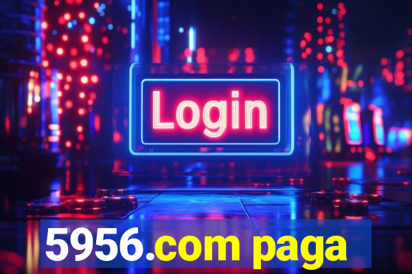 5956.com paga