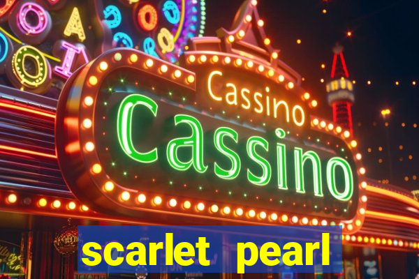 scarlet pearl casino resort