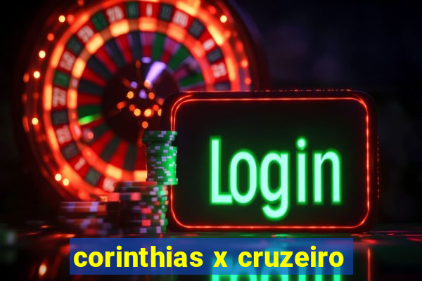 corinthias x cruzeiro