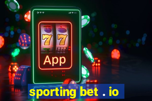 sporting bet . io