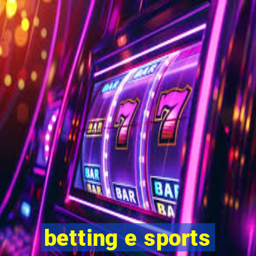 betting e sports