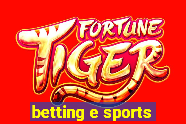 betting e sports