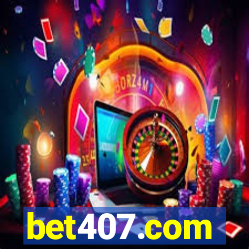 bet407.com