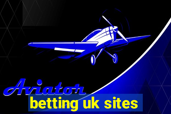 betting uk sites