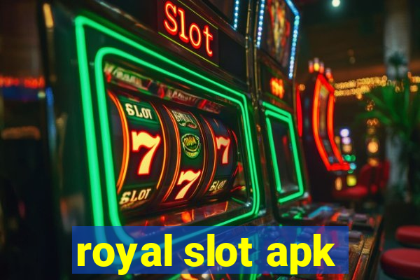 royal slot apk