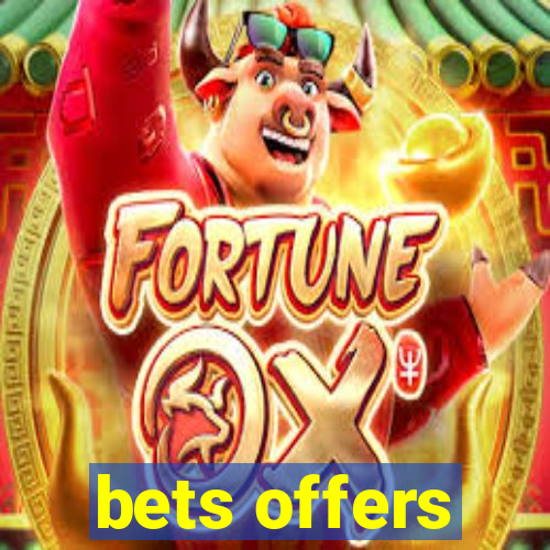 bets offers