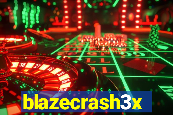 blazecrash3x