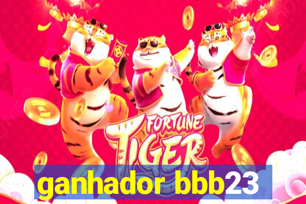 ganhador bbb23