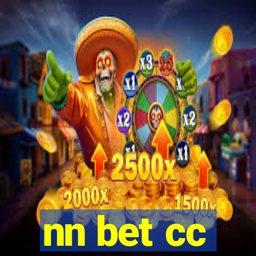 nn bet cc