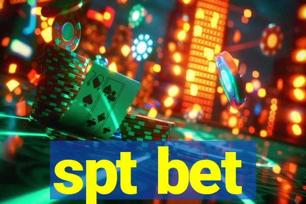 spt bet